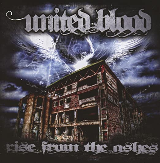 UNITED BLOOD - RISE FROM THE ASHES CD