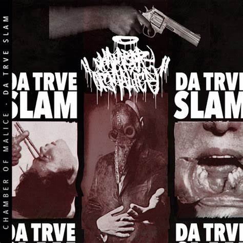 CHAMBER OF MALICE - DA TRVE SLAM CD