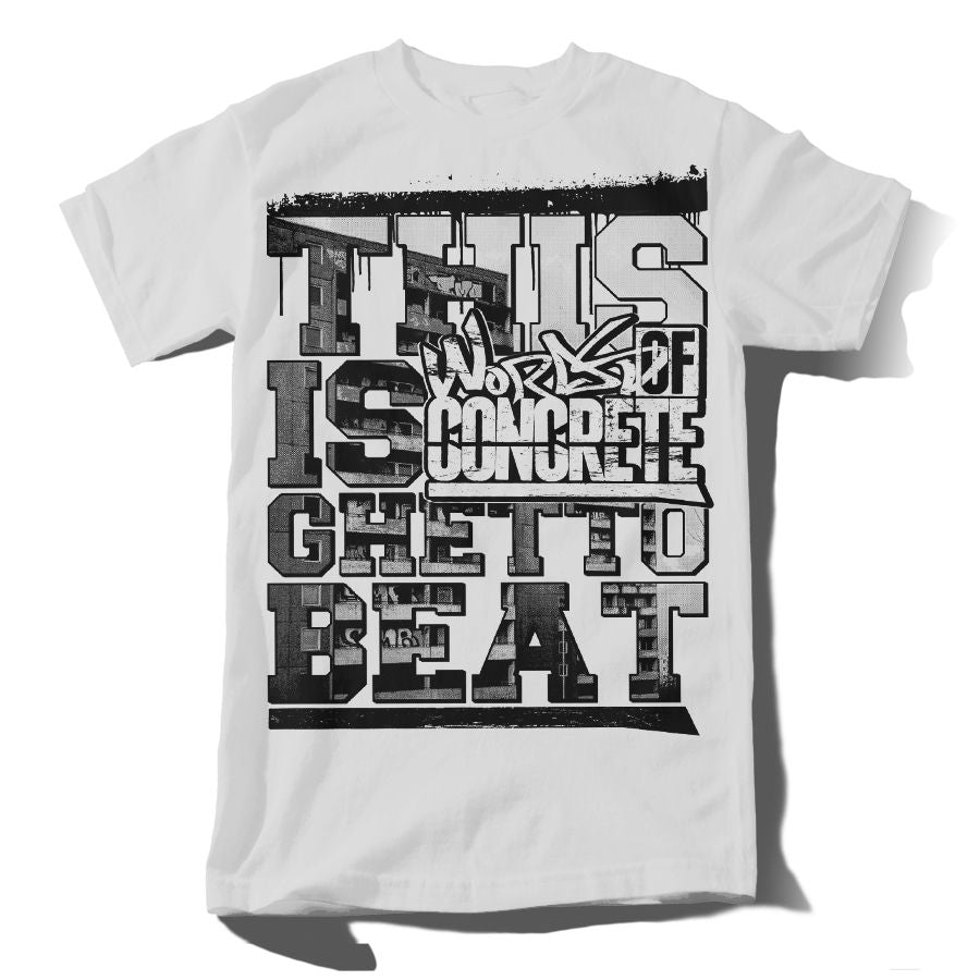 WORDS OF CONCRETE "GHETTOBEAT" Shirt